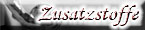Zusatzstoffe-2